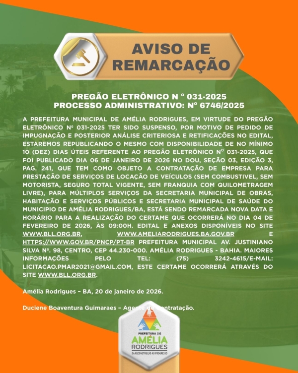 AVISO DE REMARCAÇÃO DE PREGÃO ELETRÔNICO Nº 031-2025