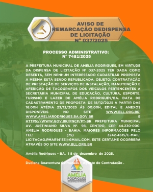 AVISO DE REMARCAÇÃO DE DISPENSA DE LICITAÇÃO Nº 037-2025